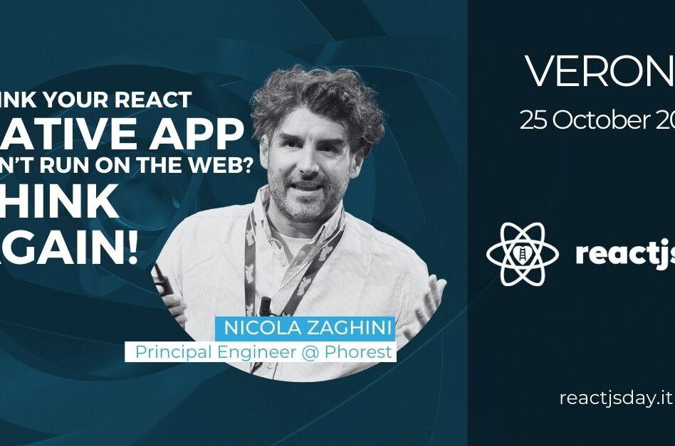 Reactjsday - Verona, October 25, 2024 Nicola Zaghini Think Your React Native App Can’t Run on the Web? Think Again!